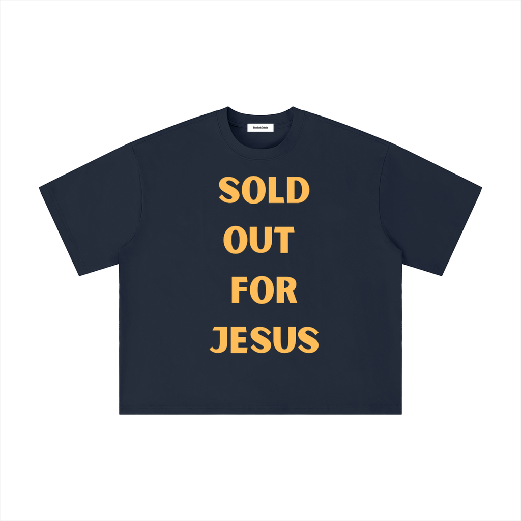 Sold out for Jesus Unisex Boxy Oversized T-Shirt
